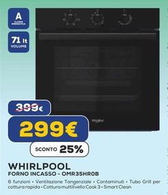 Offerta per Whirlpool - Forno Incasso-OMR35HR0B a 299€ in Euronics