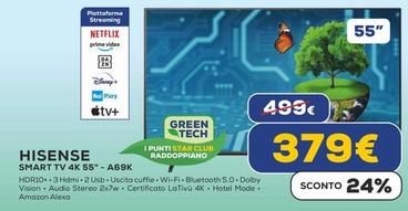 Offerta per Hisense - Smart Tv 4K 55"-A69K a 379€ in Euronics