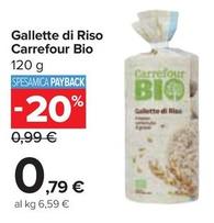 Offerta per Carrefour Bio - Gallette Di Riso  a 0,79€ in Carrefour Ipermercati