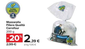 Offerta per Carrefour - Mozzarella Filiera Qualità  a 2,39€ in Carrefour Ipermercati