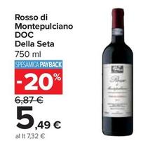 Offerta per Montepulciano d'Abruzzo a 5,49€ in Carrefour Ipermercati
