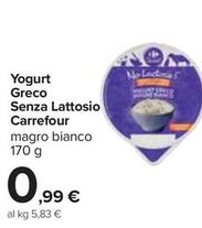 Offerta per Carrefour - Yogurt Greco Senza Lattosio a 0,99€ in Carrefour Ipermercati