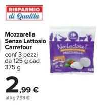 Offerta per Carrefour - Mozzarella Senza Lattosio a 2,99€ in Carrefour Ipermercati