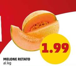 Offerta per Melone Retato a 1,99€ in PENNY