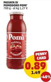 Offerta per Pomì - Passata Di Pomodoro a 0,89€ in PENNY
