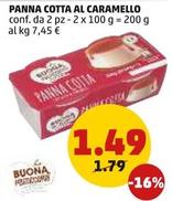 Offerta per La Buona Pasticceria - Panna Cotta Al Caramello a 1,49€ in PENNY