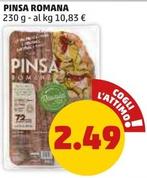Offerta per Pinsa Romana a 2,49€ in PENNY