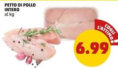 Offerta per Petto Di Pollo Intero a 6,99€ in PENNY