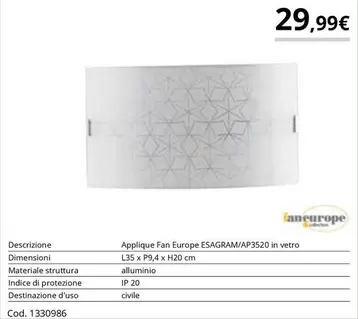 Offerta per  Fan Europe - Applique Esagram  a 29,99€ in Bricoio