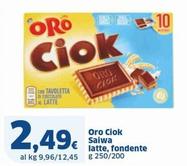 Offerta per Saiwa - Oro Ciok Latte, Fondente a 2,49€ in Sigma