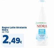 Offerta per Nidra - Bagno Latte Idratante  a 2,49€ in Sigma
