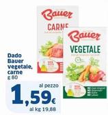 Offerta per Bauer - Dado Vegetale, Carne a 1,59€ in Sigma