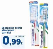 Offerta per Mentadent - Spazzolino Tecnic a 0,99€ in Sigma