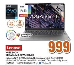 Offerta per Lenovo - Notebook Yoga Slim 6 82WU006AIX  a 999€ in Expert