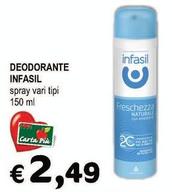 Offerta per Infasil - Deodorante a 2,49€ in Crai
