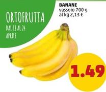 Offerta per Banane a 1,49€ in PENNY