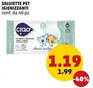 Offerta per Ciao - Salviette Pet Igienizzanti a 1,19€ in PENNY