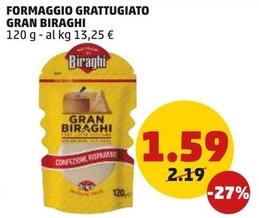 Offerta per Biraghi - Formaggio Grattugiato Gran Biraghi  a 1,59€ in PENNY