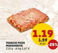 Offerta per Trancio Pizza Margherita a 1,19€ in PENNY