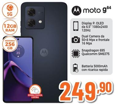 Offerta per Motorola - Moto G84 a 249,9€ in Expert
