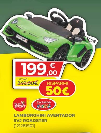Offerta per Sun&Sport - Lamborghini Aventador Svj Roadster a 199€ in Toys Center