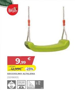 Offerta per Sun&Sport - Seggiolino Altalena a 9,99€ in Toys Center