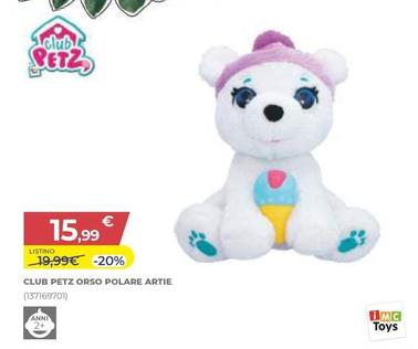 Offerta per Imc Toys - Club Petz Orso Polare Artie a 15,99€ in Toys Center