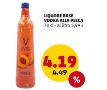 Offerta per Liquore Base Vodka Alla Pesca a 4,19€ in PENNY