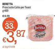 Offerta per Beretta - Prosciutto Cotto Per Toast a 3,87€ in Famila