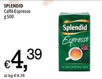 Offerta per Splendid - Caffè Espresso a 4,39€ in Famila