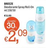 Offerta per Breeze - Deodorante Spray/Roll On a 2,09€ in Famila