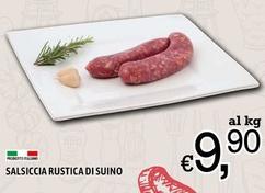 Offerta per Salsiccia Rustica Di Suino a 9,9€ in Famila