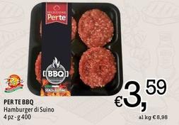 Offerta per Per Te Bbq - Hamburger Di Suino a 3,59€ in Famila