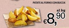 Offerta per Patate Al Forno Con Buccia a 8,9€ in Famila