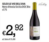 Offerta per Selex Le Vie Dell'uva - Nero D'avola Sicilia DOC Bio a 2,92€ in Famila