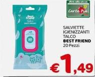 Offerta per Best Friend - Salviette Igienizzanti Talco a 1,49€ in Crai