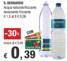 Offerta per S. Bernardo - Acqua Naturale/Frizzante Lievemente Frizzante a 0,39€ in Crai