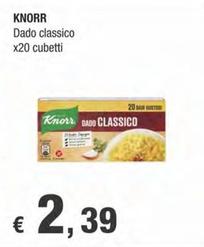 Offerta per Knorr - Dado Classico a 2,39€ in Crai