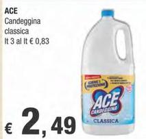 Offerta per Ace - Candeggina Classica a 2,49€ in Crai