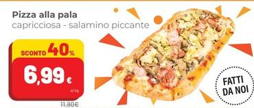 Offerta per Pizza Alla Pala a 6,99€ in Superstore Coop