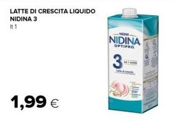 Offerta per Nestlè - Latte Di Crescita Liquido Nidina 3 a 1,99€ in Oasi