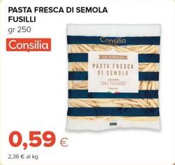 Offerta per Consilia - Pasta Fresca Di Semola Fusilli a 0,59€ in Oasi