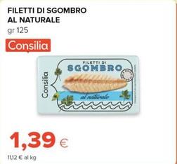 Offerta per Consilia - Filetti Di Sgombro Al Naturale a 1,39€ in Oasi
