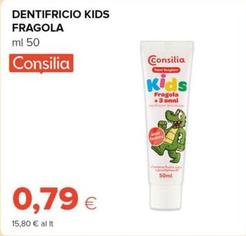 Offerta per Consilia - Dentifricio Kids Fragola a 0,79€ in Oasi