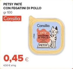 Offerta per Consilia - Petsy Paté Con Fegatini Di Pollo a 0,45€ in Oasi