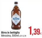 Offerta per Messina - Birra In Bottiglia a 1,39€ in Gulliver