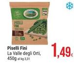 Offerta per Frosta - Piselli Fini La Valle Degli Orti a 1,49€ in Gulliver