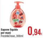 Offerta per Fresh & Clean - Sapone Liquido Per Mani a 0,94€ in Gulliver
