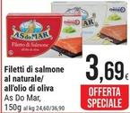 Offerta per Asdomar - Filetti Di Salmone Al Naturale/ All'Olio Di Oliva a 3,69€ in Gulliver