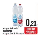 Offerta per Acqua Eva - Acqua Naturale/ Frizzante a 0,23€ in Gulliver